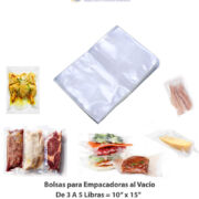 Bolsas de 3 A 5 Libras = 10”x15″ para Empacadoras al Vacío