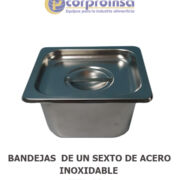 BANDEJAS (INSERTOS) UN SEXTO DE ACERO INOXIDABLE