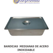 BANDEJAS (INSERTOS) MEDIANAS DE ACERO INOXIDABLE