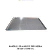 BANDEJAS PERFORADAS DE ALUMINIO 18X26