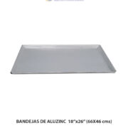 BANDEJAS DE ALUZINC 18X26 CALIBRE 24