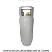 CILINDRO DE GAS PARA MONTACARGAS DE 40 LIBRAS