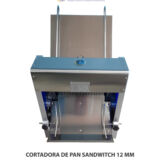 CORTADORA DE PAN SANDWITCH 12 MM P01