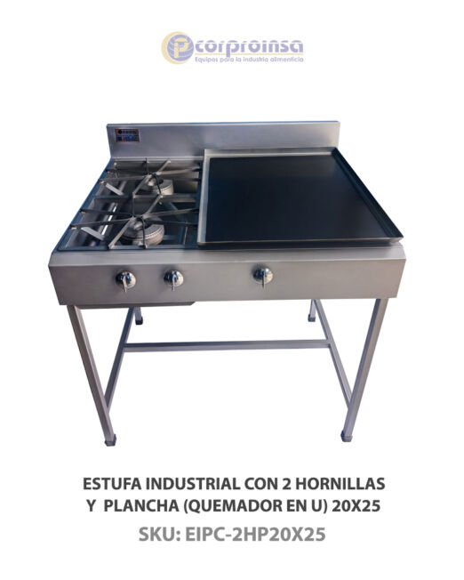 ESTUFA INDUSTRIAL CON 2 HORNILLAS Y PLANCHA (QUEMADOR EN U) 20X25P01