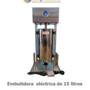 EMBUTIDORA ELÉCTRICA DE 15 LITROS = 33 LIBRAS