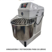 AMASADORA REFINADORA 50 LIBRAS