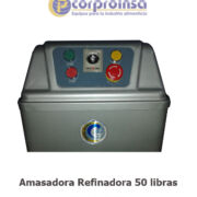 AMASADORA REFINADORA 50 LIBRAS