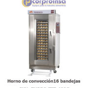 HORNO DE CONVECCIÓN16 BANDEJAS