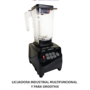 LICUADORA INDUSTRIAL MULTIFUNCIONAL Y PARA SMOOTHIE