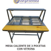 MESA CALIENTE DE 3 POCETAS CON VITRINA