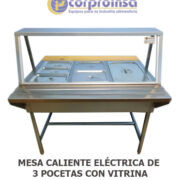 MESA CALIENTE ELÉCTRICA DE 3 POCETAS CON VITRINA