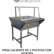 MESA CALIENTE DE 2 POCETAS CON VITRINA