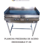 PLANCHA FREIDORA DE ACERO INOXIDABLE P-36 – Corproinsa