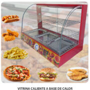 VITRINA CALIENTE A BASE DE CALOR