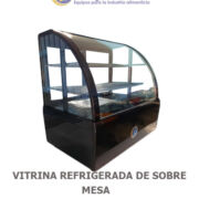 VITRINA REFRIGERADA DE MESA