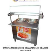 CARRETA FREIDORA DE 2 BOWLS (PEROLES) DE ACERO INOXIDABLE
