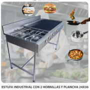 ESTUFA INDUSTRIAL CON 2 HORNILLAS Y PLANCHA 24X36