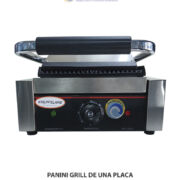 PANINI GRILL DE UNA PLACA