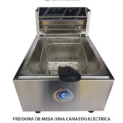 FREIDORA DE MESA (UNA CANASTA) ELÉCTRICA