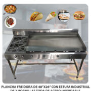 PLANCHA FREIDORA DE 48″X26″ CON ESTUFA INDUSTRIAL DE 2 HORNILLAS TODA DE ACERO INOXIDABLE