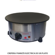 CREPERA FRANCÉS ELÉCTRICA DE UN PLATO