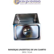 BANDEJAS (INSERTOS) DE UN CUARTO DE ACERO INOXIDABLE