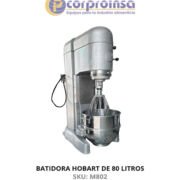 BATIDORA HOBART DE 80 LITROS