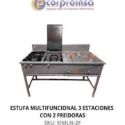 ESTUFA INDUSTRIAL MULTIFUNCIONAL TRES ESTACIONES CON 2 FREIDORAS