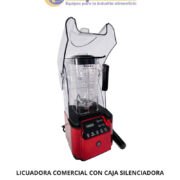LICUADORA COMERCIAL DE 2.2 LITROS CON CAJA SILENCIADORA