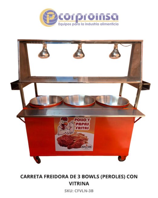 CARRETA FREIDORA DE 3 BOWLS (PEROLES) CON VITRINA