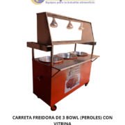 CARRETA FREIDORA DE 3 BOWLS (PEROLES) CON VITRINA