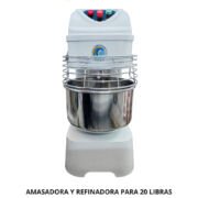 AMASADORA Y REFINADORA 20 LIBRAS