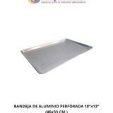 BANDEJAS PERFORADAS DE ALUMINIO 18X13