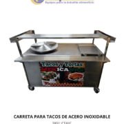CARRETA PARA TACOS TODA DE ACERO INOXIDABLE