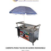CARRETA PARA TACOS TODA DE ACERO INOXIDABLE