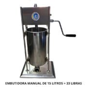 EMBUTIDORA MANUAL DE 15 LITROS = 33 LIBRAS