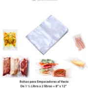 Bolsas de 1 ½ Libra a 2 Libras= 8”x12″ para Empacadoras al Vacío
